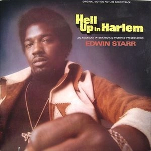 EDWIN STARR / エドウィン・スター / HELL UP IN HARLEM