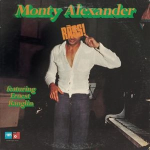 MONTY ALEXANDER / モンティ・アレキサンダー / RASS!