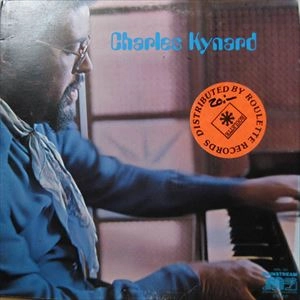 CHARLES KYNARD / チャールズ・カイナード / CHARLES KYNARD