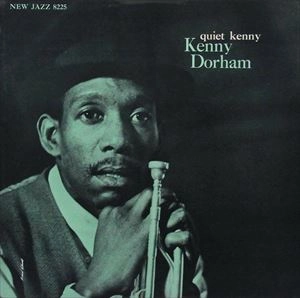 KENNY DORHAM / ケニー・ドーハム / QUIET KENNY
