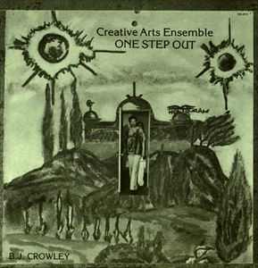 CREATIVE ARTS ENSEMBLE / クリエイティブ・アーツ・アンサンブル / ONE STEP OUT