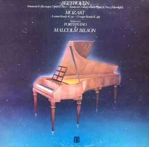 MALCOLM BILSON / マルコム・ビルソン / BEETHOVEN:PIANO SONATA NO.13 & 14 /MOZART:RONDO KV.511 & 485