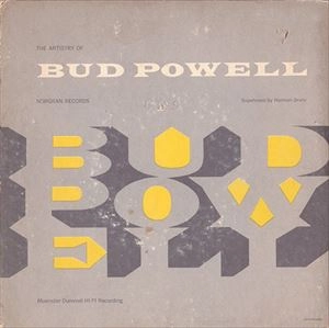 BUD POWELL / バド・パウエル / ARTISTRY OF