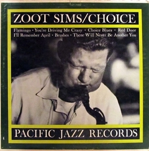 ZOOT SIMS / ズート・シムズ / CHOICE