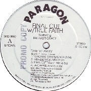 FINAL CUT W/TRUE FAITH FT. BRIDGETT GRACE / TAKE ME AWAY