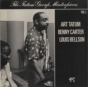BENNY CARTER / ベニー・カーター / TATUM GROUP MASTERPIECES VOL. 1