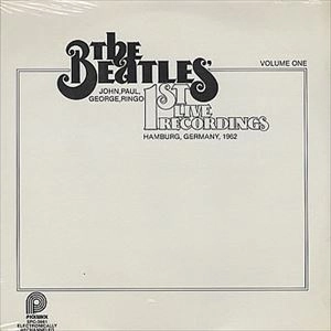 BEATLES / ビートルズ / 1ST LIVE RECORDINGS