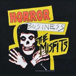 MISFITS / ミスフィッツ / HORROR BUSINESS