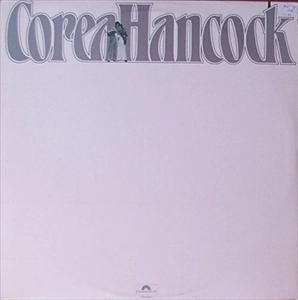 CHICK COREA / チック・コリア / EVENING WITH CHICK COREA AND HERBIE HANCOCK