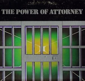 POWER OF ATTORNEY / パワー・オブ・アトーニー / FROM THE INSIDE