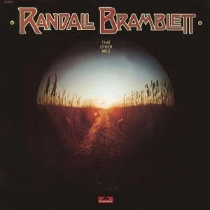 RANDALL BRAMBLETT / THAT OTHER MILE