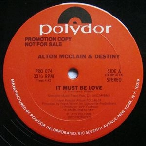 ALTON MCCLAIN & DESTINY / アルトン・マクレイン&デスティニー / IT MUST BE LOVE