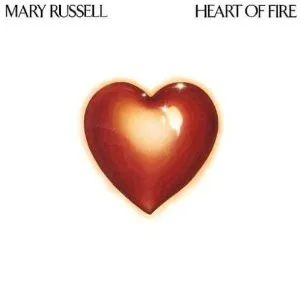 MARY RUSSELL / マリー・ラッセル / HEART OF FIRE