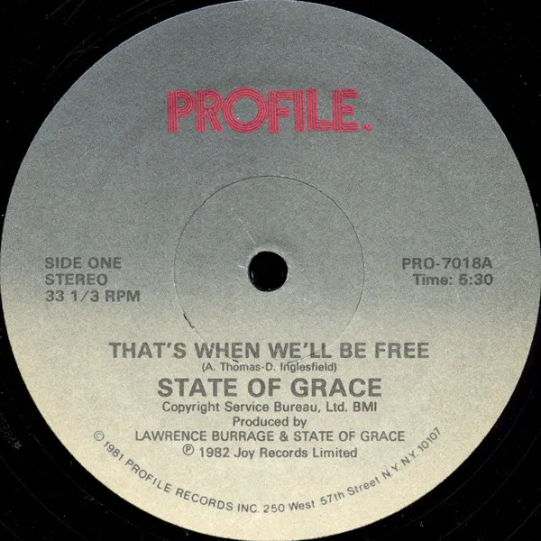 STATE OF GRACE / THAT'S WHEN WE'LL BE