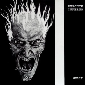 EXECUTE:INFERNO / SPLIT