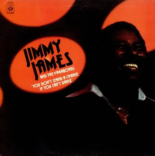 JIMMY JAMES & THE VAGABONDS / ジミー・ジェイムズ&ザ・ヴァガボンズ / YOU DON'T STAND A CHANCE IF YOU CAN'T DANCE
