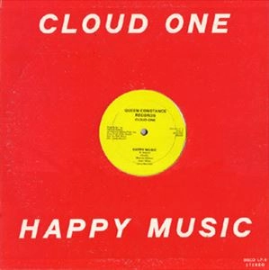 CLOUD ONE / クラウド・ワン / HAPPY MUSIC