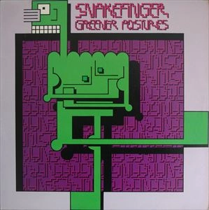 SNAKEFINGER / スネイクフィンガー / GREENER POSTURES