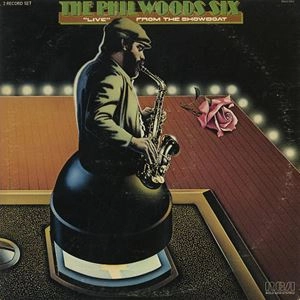 PHIL WOODS / フィル・ウッズ / LIVE FROM THE SHOWBOAT