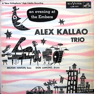 ALEX KALLAO / アレックス・カラオ / EVENING AT THE EMBERS