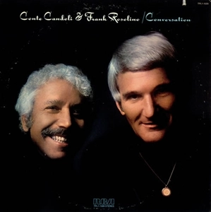 CONTE CANDOLI  & FRANK ROSOLINO / CONVERSATION