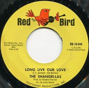 SHANGRI-LAS / シャングリラス / LONG LIVE OUR LOVE / SOPHISTICATED BOOM BOOM
