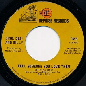 DINO, DESI & BILLY / ディノ、デシ&ビリー / TELL SOMEONE YOU LOVE THEM