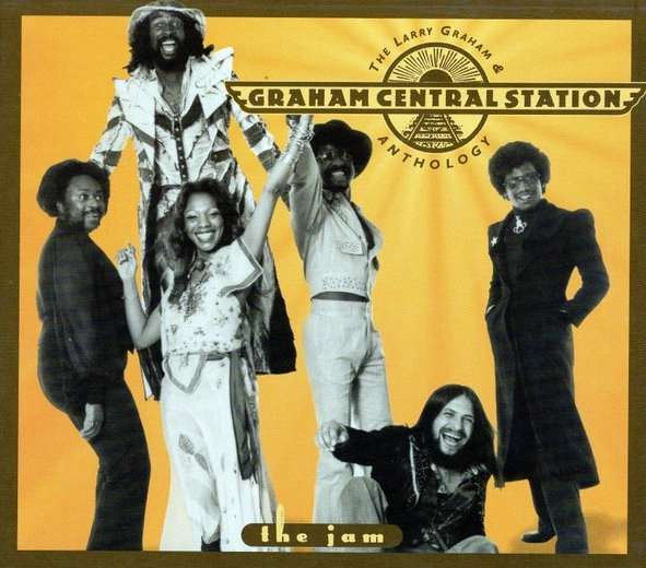 LARRY GRAHAM & GRAHAM CENTRAL STATION / ラリー・グラハム & グラハム・セントラル・ステイション / ANTHOLOGY THE JAM