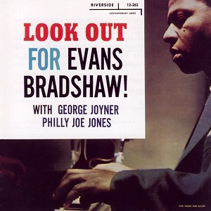 EVANS BRADSHAW / エヴァンス・ブラッドショウ / LOOK OUT FOR EVANS BRADSHAW!