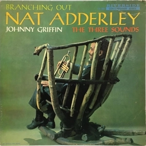 NAT ADDERLEY / ナット・アダレイ / BRANCHING OUT
