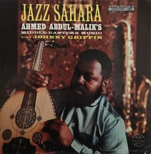 AHMED ABDUL MALIK / アーマッド・アブダル・マリク / JAZZ SAHARA