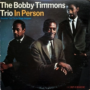 BOBBY TIMMONS / ボビー・ティモンズ / IN PERSON