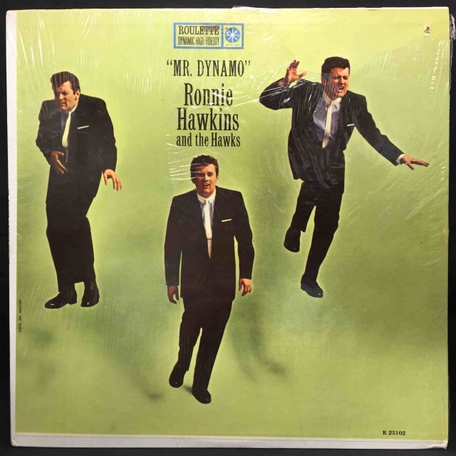 RONNIE HAWKINS / ロニー・ホーキンス / MR.DYNAMO