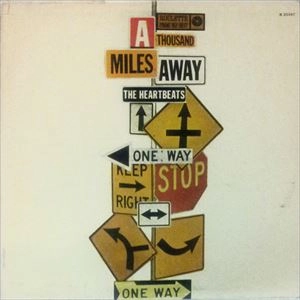 HEARTBEATS / ハートビーツ / THOUSAND MILES AWAY