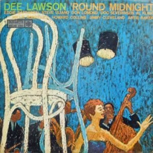 DEE LAWSON / ROUND MIDNIGHT