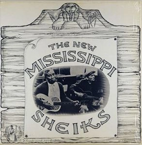 MISSISSIPPI SHEIKS / ミシシッピ・シークス / NEW MISSISSIPPI SHEIKS