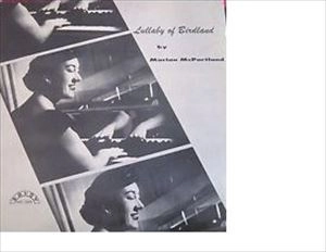 MARIAN MCPARTLAND / マリアン・マクパートランド / LULLABY OF BIRDLAND