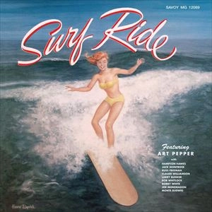 ART PEPPER / アート・ペッパー / SURF RIDE