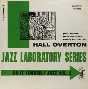 HALL OVERTON / JAZZ LABORATORY SERIES - DO IT YOUR SELF JAZZ VOL. 2
