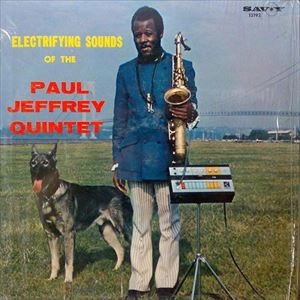 PAUL JEFFREY / ポール・ジェフリー / ELECTRIFYING SOUNDS OF
