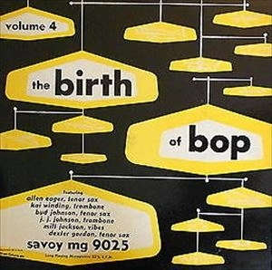 ALLEN EAGER / アレン・イーガー / BIRTH OF BOP VOL.4