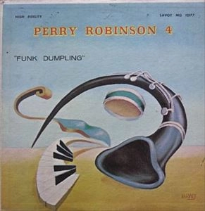 PERRY ROBINSON / ペリー・ロビンソン / FUNK DUMPLING