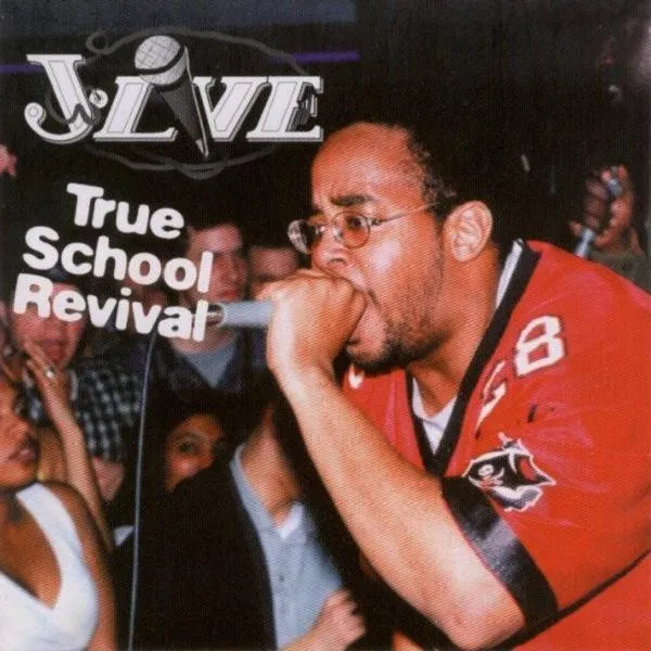 J-LIVE / J・ライヴ / TRUE SCHOOL REVIVAL