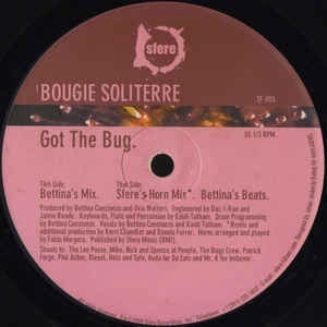 BOUGIE SOLITERRE / GOT THE BUG