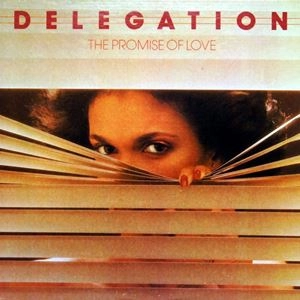 DELEGATION / デレゲイション / PROMISE OF LOVE