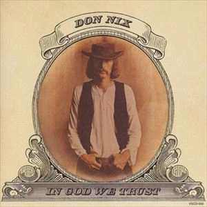 DON NIX / ドン・ニックス / IN GOD WE TRUST