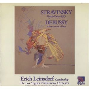 ERICH LEINSDORF / エーリヒ・ラインスドルフ / STRAVINSKY: FIREBIRD SUITE / DEBUSSY: AFTERNOON OF A FAUN