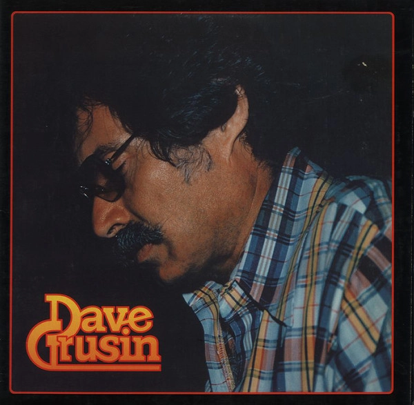 DAVE GRUSIN / デイヴ・グルーシン / DISCOVERED AGAIN!