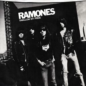 RAMONES / ラモーンズ / SWALLOW MY PRIDE