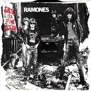 RAMONES / ラモーンズ / SHEENA IS A PUNK ROCKER